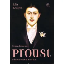 Czas odczuwalny Proust i do�wiadczenie literackie