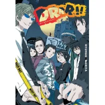 Drrr!! Durarara!! Durarara!! Tom 1