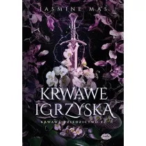 Krwawe dziedzictwo T.2 Krwawe igrzyska