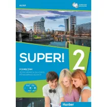 Super! 2. Podr�cznik wieloletni do j�zyka niemieckiego dla szk� ponadgimnazjalnych