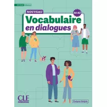 Vocabulaire en dialogues Niveau debutant A1/A2