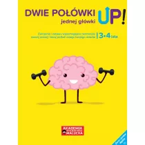 Dwie powki jednej gwki UP! wiczenia i zabawy dla rozwoju mzgu 3-4 latka. Ksika z naklejkami. Akademia Inteligentnego Malucha
