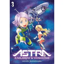 ASTRA. Zagubieni w kosmosie #3