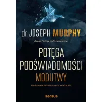 Pot�ga pod�wiadomo�ci modlitwy