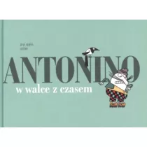 Antonino w walce z czasem