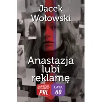 Najlepsze krymina�y PRL '60 Anastazja lubi reklam�