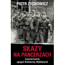 Skazy na pancerzach czarne karty epopei �o�nierzy wykl�tych