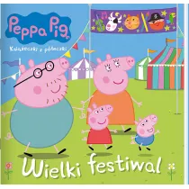 winka Peppa. Ksieczki z peczki. Wielki festiwal