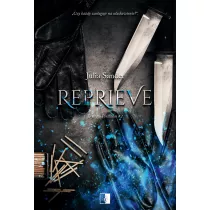 Reprieve. Dylogia Perdition. Tom 2