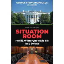 Situation Room. Pok�j, w kt�rym wa�� si� losy �wiata