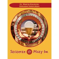 Szczerze o Mszy �w.