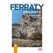 Najpi�kniejsze ferraty. Dolomity. Marmolada. Sassolungo. Sella. Sciliar. Catinaccio. Latemar