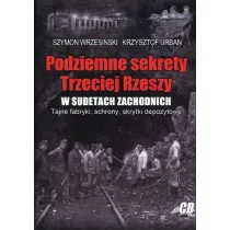 Podziemne sekrety Trzeciej Rzeszy w Sudetach Zachodnich