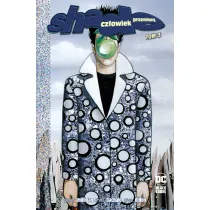 DC Black Label Cz�owiek przemiany. Shade. Tom 3