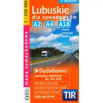 Lubuskie dla zawodowcw. Mapa samochodowa w skali 1:250 000