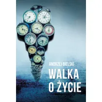 Walka o �ycie