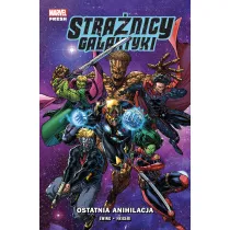 Marvel Fresh Ostatnia anihilacja. Stra�nicy Galaktyki. Tom 3