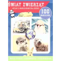 wiat zwierzt - atlas z naklejkami dla dzieci