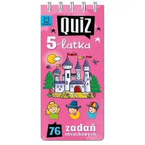 QUIZ 5-LATKA. 76 ZADA� OBRAZKOWYCH