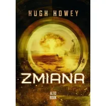 Zmiana. Silos. Tom 2