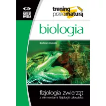 Biologia. Fizjologia zwierzt z elementami fizjologii czowieka