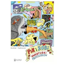 Pik i Robi. Awanturki profesork�w