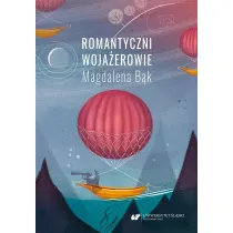 Romantyczni woja�erowie. Mickiewicza i S�owackiego