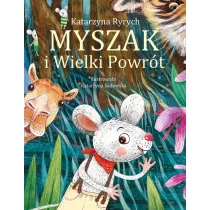 Myszak i Wielki Powr�t