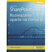Microsoft Share Point 2010: Rozwi�zania oparte...