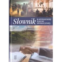 S�ownik katolickiej nauki spo�ecznej