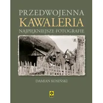 Przedwojenna kawaleria najpi�kniejsze fotografie