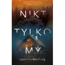 Nikt, tylko my