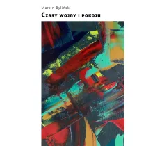 Czasy wojny i pokoju