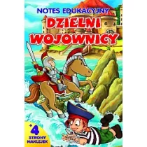 Notes edukacyjny. Dzielni wojownicy