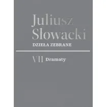 Dzie�a zebrane. Tom VII: Dramaty