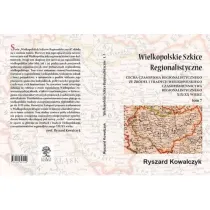 Wielkopolskie szkice regionalistyczne Tom 7
