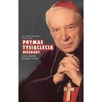Prymas Tysi�clecia nieznany. Ojciec duchowy widziany z bliska