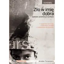 Z�o w imi� dobra