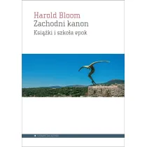 Zachodni kanon. Ksi��ki i szko�a epok