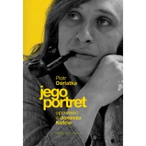 Jego portret. Opowie�� o Jonaszu Kofcie