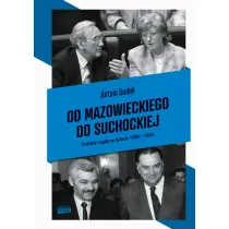 Od Mazowieckiego do Suchockiej. Pierwsze rz�dy wolnej Polski