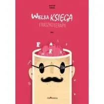 Wielka Ksi�ga Fraszkoterapii (tom 1)