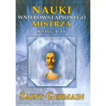 Nauki Wniebowst�pionego Mistrza. Ksi�ga IV