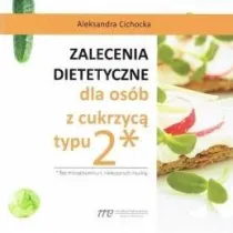 Zalecenia dietetyczne dla os�b z cukrzyc� typu 2
