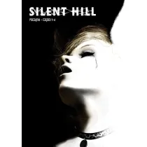 Silent Hill. Pocz�tki – cz�ci 1-4