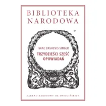 TRZYDZIE�CI SZE�� OPOWIADA� BIBLIOTEKA NARODOWA (OSSOLINEUM)