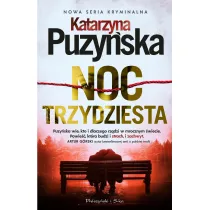 Noc trzydziesta. Zalesie. Tom 2