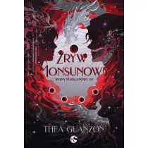 Zryw Monsunowy. Wojny Huraganowe. Tom 2