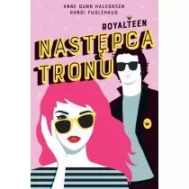 Nast�pca tronu. Royalteen. Tom 1