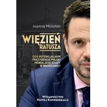 Wi�zie� Ratusza. Co o potencjalnym prezydencie Polski m�wi� jego rz�dy w Warszawie?